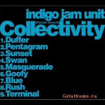 Indigo Jam Unit - Collectivity (2009)
