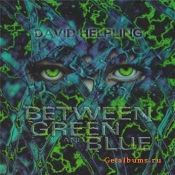 David Helpling - Between Green And Blue (1996)