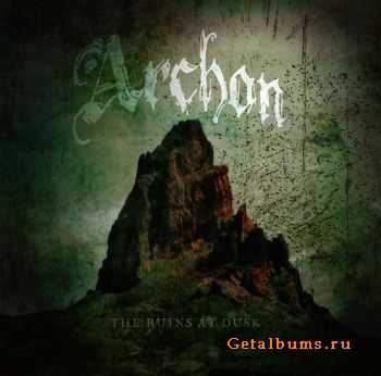 Archon - The Ruins At Dusk (2010)