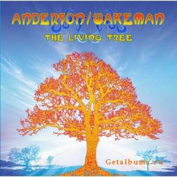 Jon Anderson & Rick Wakeman - The Living Tree (2010)