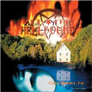 All The Hellbound - Sin Never Sleeps (2007)