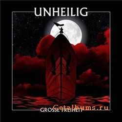 Unheilig - Grosse Freiheit [Limited Edition] (2010)