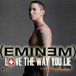 Rihanna feat Eminem Love The Way You Lie Part 2 (Новая версия песни) Rihanna feat Eminem Love The Way You Lie Part 2 (Новая версия песни)