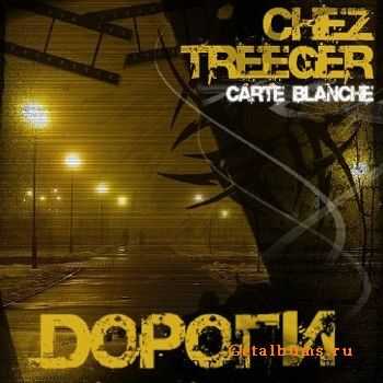 TreeGer & Chez - Dopoгu (2010) TreeGer & Chez - Dopoгu (2010)