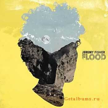 Jeremy Fisher - Flood (2010)