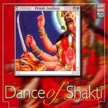 Prem Joshua - Dance of Shakti (2001)