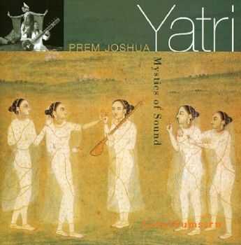 Prem Joshua - Yatri (2001)