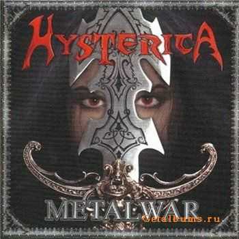 Hysterica – MetalWar (2009) Hysterica – MetalWar (2009)