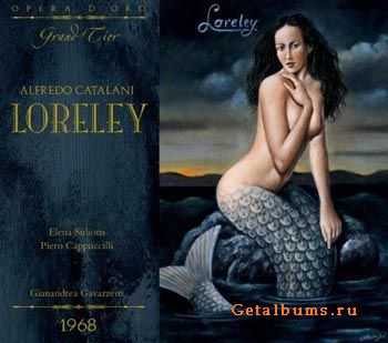 Alfredo Catalani - Loreley (2006)