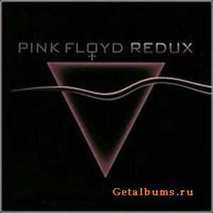 Pink Floyd Redux - A New Music Experience