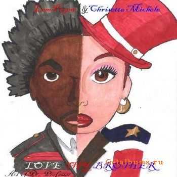 Chrisette Michele - Love Thy Brother (2010) Chrisette Michele - Love Thy Brother (2010)