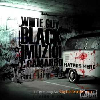 C.CAMARRO - White Guy,Black Muziq (2010) C.CAMARRO - White Guy,Black Muziq (2010)