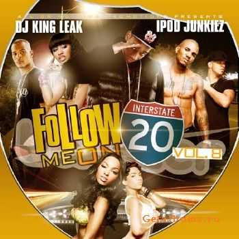 DJ King Leak - Follow Me On 20 Vol 8 (2010) DJ King Leak - Follow Me On 20 Vol 8 (2010)