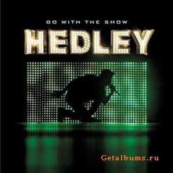 Hedley  Go With The Show (2010)