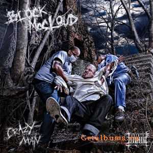 Block McCloud - Crazy Man EP (2010) Block McCloud - Crazy Man EP (2010)