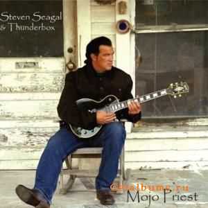 Steven Seagal - Mojo Priest