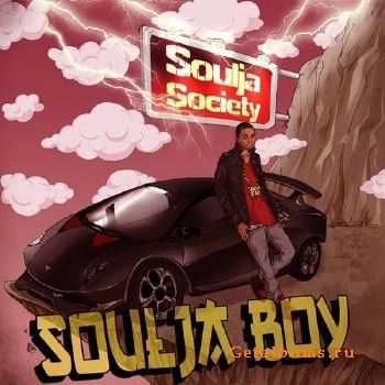 Soulja Boy - Soulja Society (2010) Soulja Boy - Soulja Society (2010)
