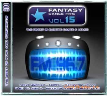 VA - Fantasy Dance Hits Vol.15 [2CD] (2010)