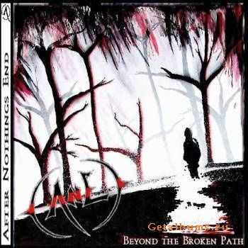 After Nothings End - Beyond The Broken Path (2009)