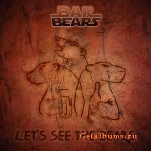 Barbears - Let's See The Bears (2009) Barbears - Let's See The Bears (2009)