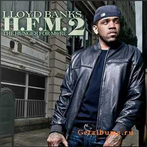 Lloyd Banks - The Hunger for More 2 (2010)[Clean]