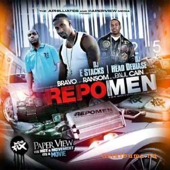 Bravo, Ransom & Paul Cain - Repo Man (2010) Bravo, Ransom & Paul Cain - Repo Man (2010)