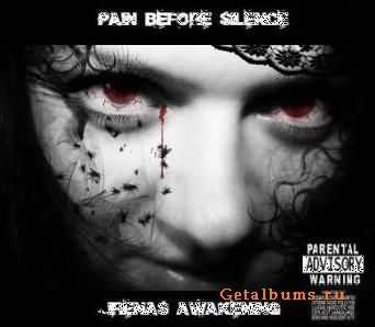 Pain Before Silence - Irenas Awakening (2010)