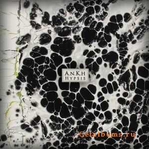 A.n.K.h - Hypsis (2010)