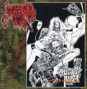 Morbid Savouring - Autopsy Lust (2001)