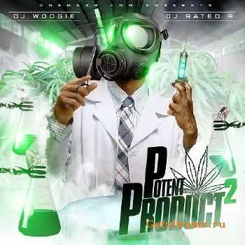 DJ Rated R & DJ Woogie - Potent Product 2 (2010) DJ Rated R & DJ Woogie - Potent Product 2 (2010)