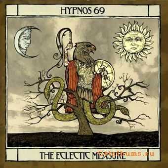 Hypnos 69 - The Eclectic Measure (2006)