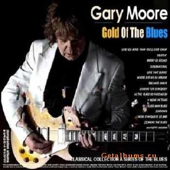 Gary Moore / Gold Of The Blues (2010)