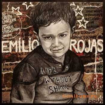 Emilio Rojas - Life Without Shame (2010) Emilio Rojas - Life Without Shame (2010)