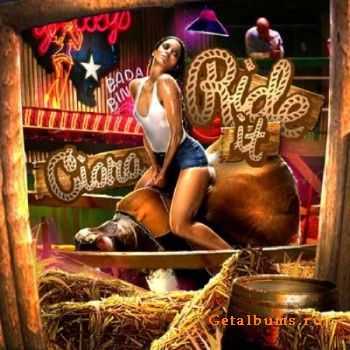 Ciara - Ride It (2010) Ciara - Ride It (2010)