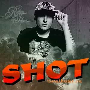 Shot ft. Abdula - Следы (2010) Shot ft. Abdula - Следы (2010)