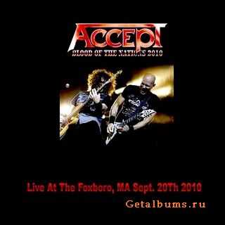  Accept - Live at Foxboro (bootleg) (2010)