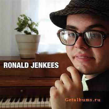 Ronald Jenkees - Ronald Jenkees (2007) FLAC