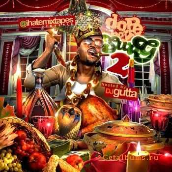 DJ Gutta - Dope Boy Swag 2 (2010) DJ Gutta - Dope Boy Swag 2 (2010)