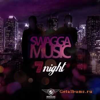 SWAGGA MUSIC - 7 Night's (2010) SWAGGA MUSIC - 7 Night's (2010)