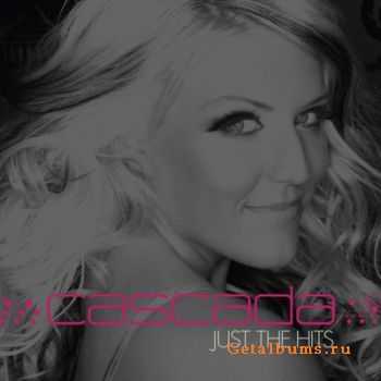 Cascada - Just The Hits (2010)