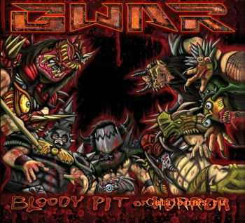 Gwar - Bloody Pit of Horror (2010)