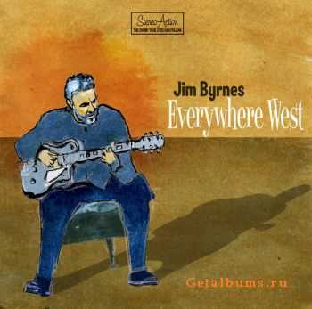  Jim Byrnes - Everywhere West (2010) 