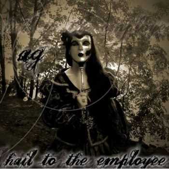 Andreas Gross - Hail To The Employee (2008)