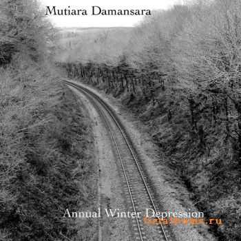 Mutiara Damansara - Annual Winter Depression (EP) (2010)