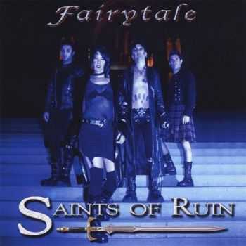 Saints Of Ruin - Fairytale (EP) (2010)