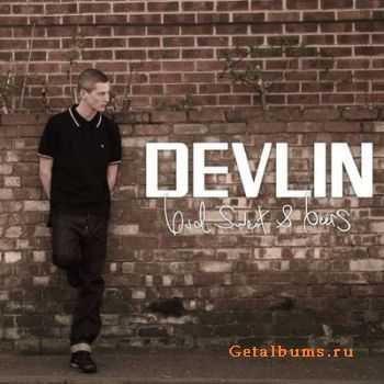 Devlin - Bud, Sweat And Beers (2010)