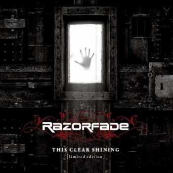 Razorfade - This Clear Shining (2CD) (Limited Edition) (2010)