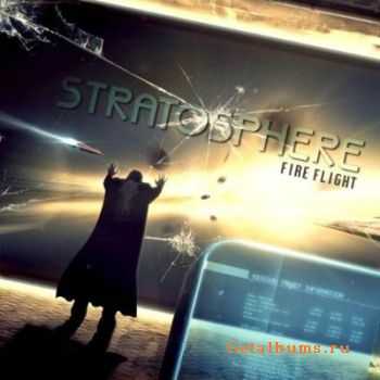 Stratosphere - Fire Flight (Lossless) (2010)