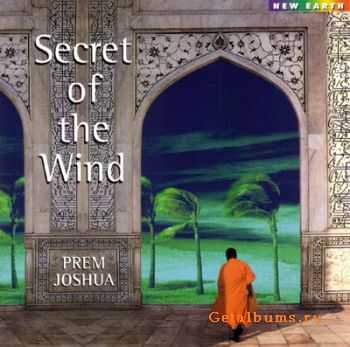 Prem Joshua - Secrets of the Wind (1997)(LOSSLESS)