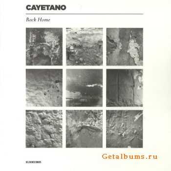 Cayetano - Back Home [2010]